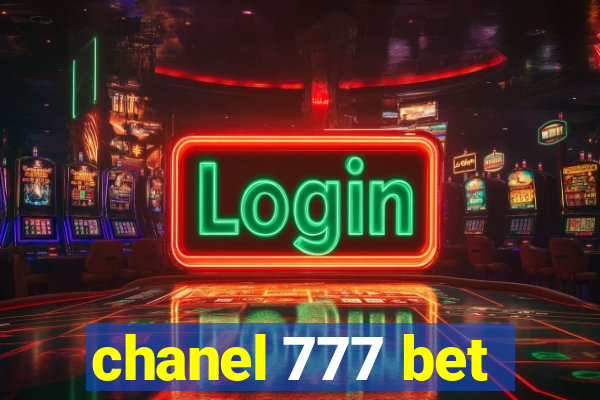 chanel 777 bet